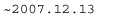 `2007.12.13
