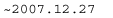 `2007.12.27