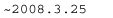 `2008.03.25